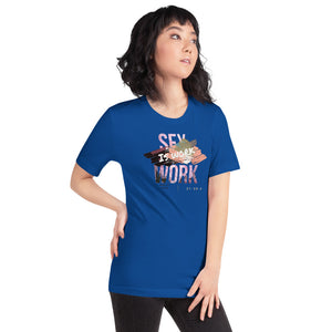 frezh-clothin.myshopify.com SEX IS WORK Short-Sleeve Unisex T-Shirt [product_type] Frezh-Clothin frezh-clothin.myshopify.com [variant_title]
